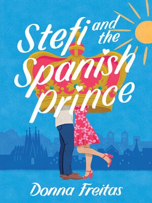 cover image of Stefi and the Spanish Prince